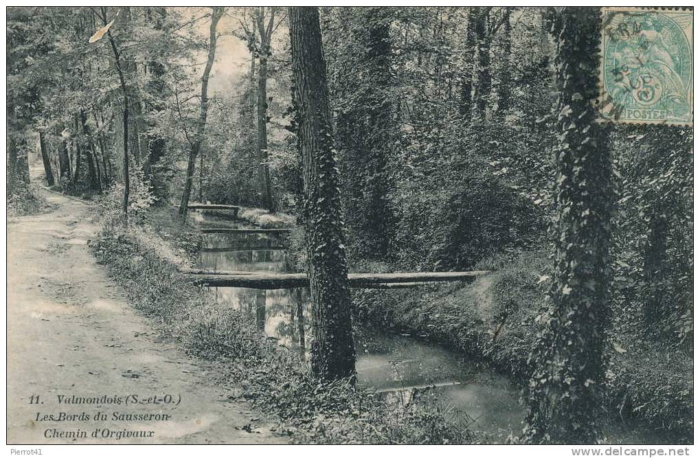 VALMONDOIS - Les Bords Du Sausseron - Chemin D'Orgivaux - Valmondois