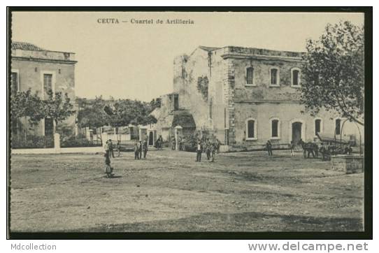 ESPAGNE CEUTA / Cuartel De Artilleria / - Ceuta