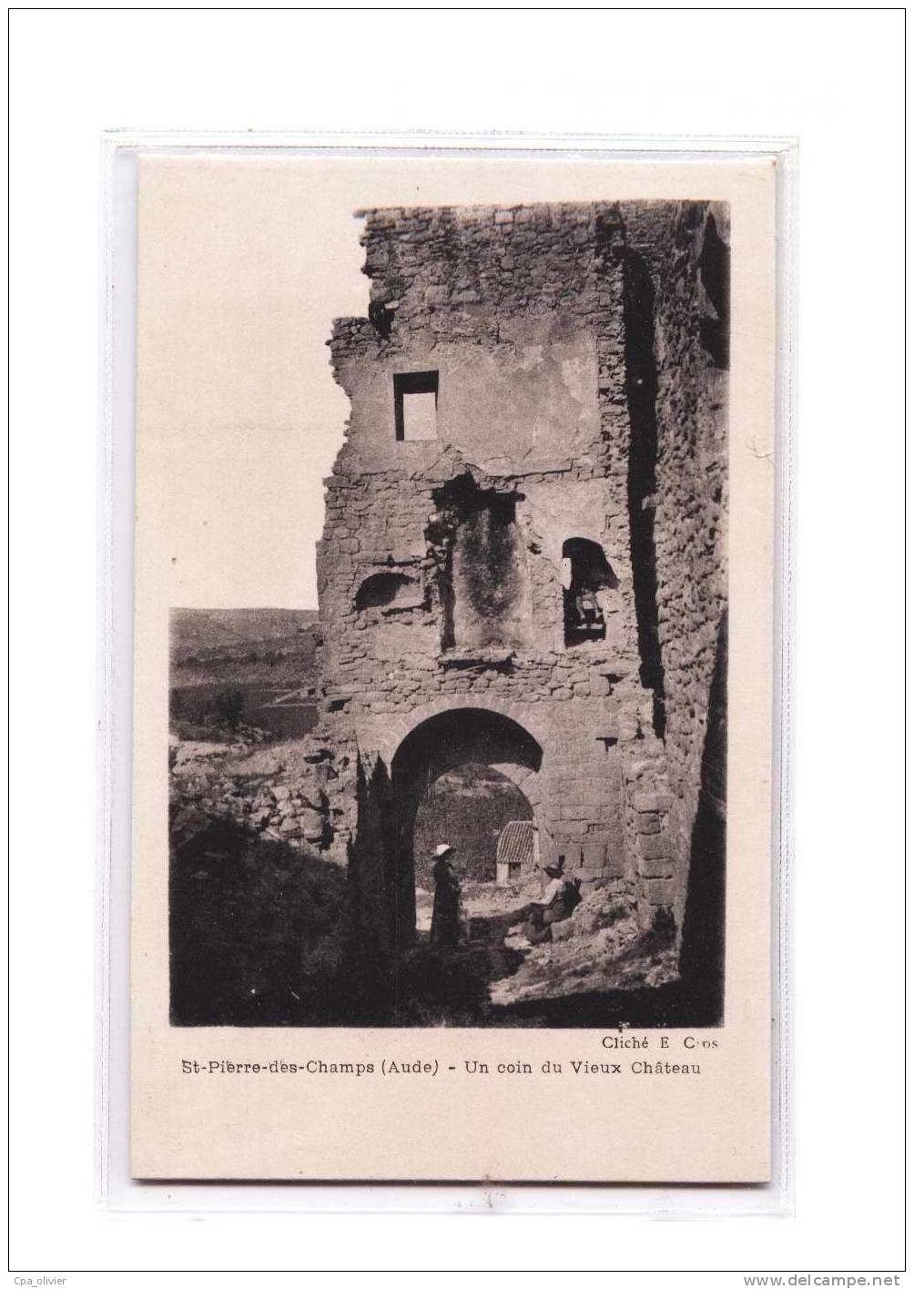 11 ST PIERRE CHAMPS (envs Lagrasse) Chateau, Coin Du Vieux Chateau, Animée, Ed Cros, 191? - Autres & Non Classés