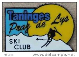 TANINGES PRAZ DE LSY SKI CLUB - SOLEIL - MONTAGNE - Wintersport
