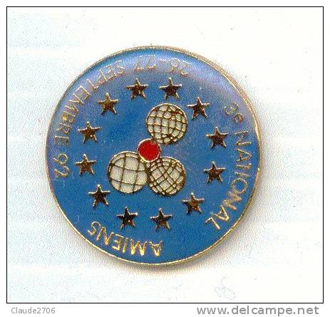 Rare Pin´s  National De Petanque Amiens 1992 - Bowls - Pétanque