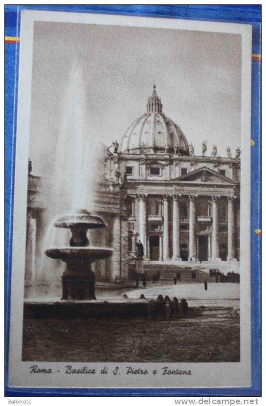 LAZIO - ROMA, Basilica Di S.Pietro E Fontana. 1943. Cartolina Nuova. - San Pietro