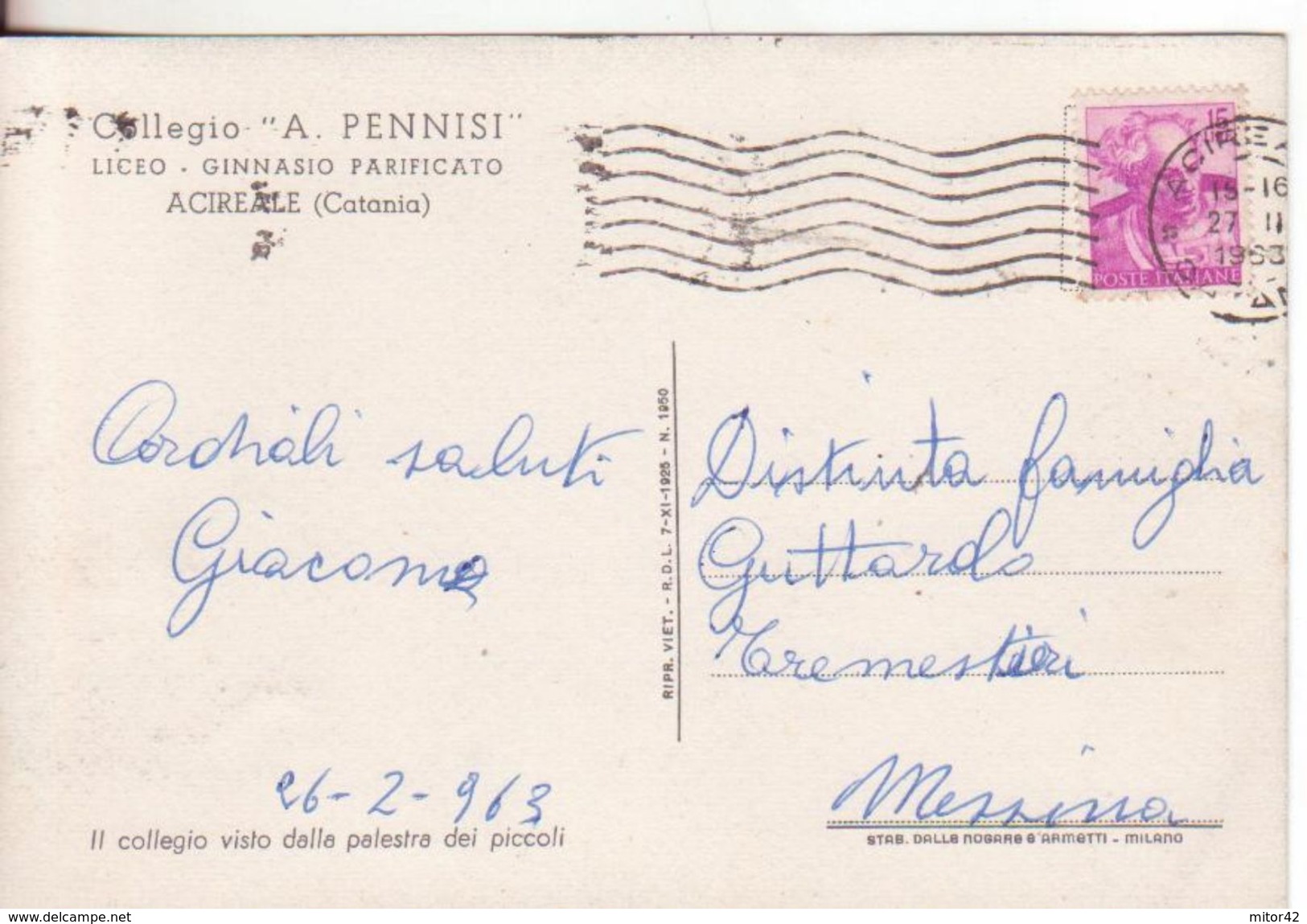358*-Collegio A.Pennisi-Facciata Esterna E Cortile-v.1963 X Tremestieri-Messina - Acireale