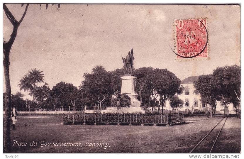 GUINEE FRANCAISE-PLACE DU GOUVERNEMENT CONAKRY - Sonstige & Ohne Zuordnung