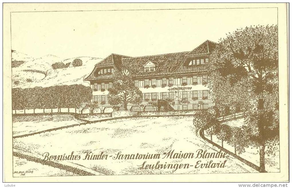 Leubringen / Evilard - Kindersanatorium Maison Blanche     1912 - Evilard