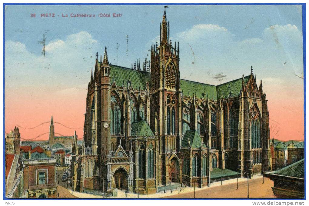 57 - METZ - La Cathédrale (Côté Est) - Metz Campagne