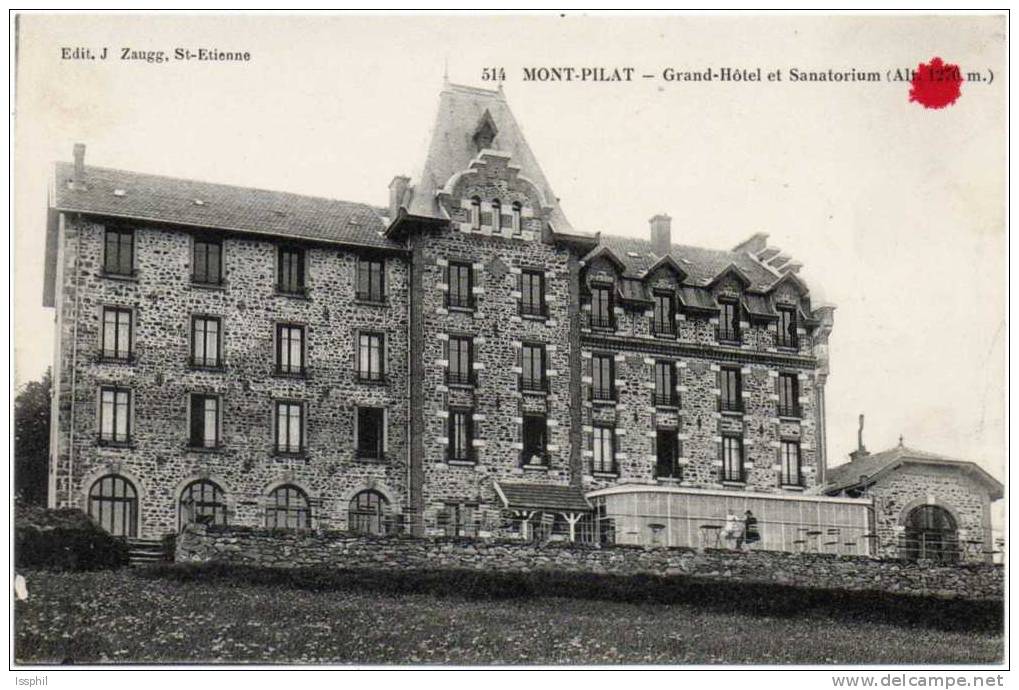 Mont Pilat - Grand Hôtel Et Sanatorium - Mont Pilat