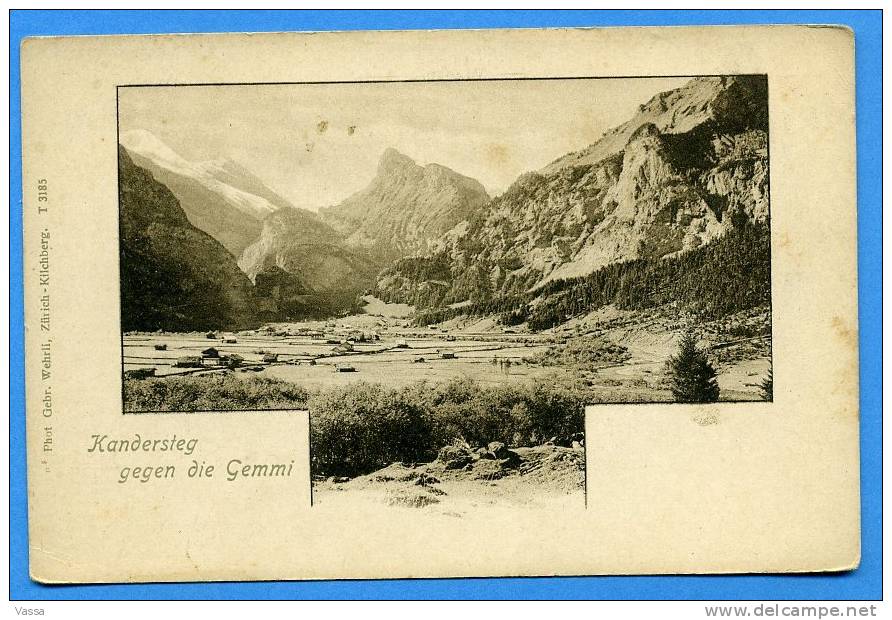 KANDERSTEG  Gegen Die Gemmi . Dos 1900.SUISSE - Kandersteg