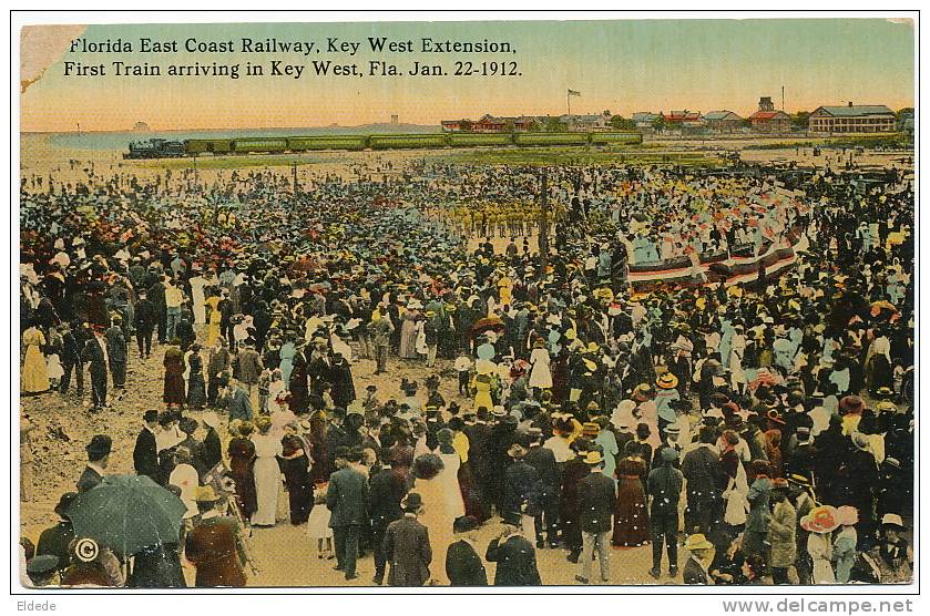 First Train In  Key West  Jan. 22 1912, - Key West & The Keys