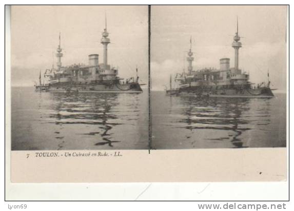 7 TOULON  UN CUIRASSIER EN RADE Ll - Stereoscope Cards