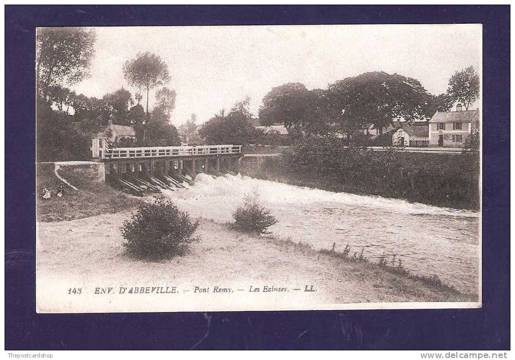 CPA  Environs D'Abbeville - Pont-Rémy - Les Ecluses LL LOUIS LEVY No.143 MORE CHEAP FRANCE + PAS DE CALAIS LISTED - Abbeville