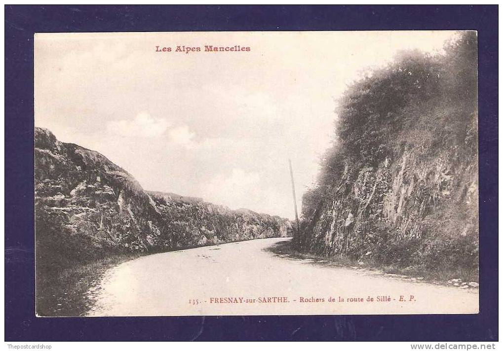 FRESNAY SUR SARTHE No135 ROCHERS DE LA ROUTE DE SILLE LES ALPES MANCELLES MORE CHEAP FRANCE + PAS DE CALAIS LISTED - Altri & Non Classificati