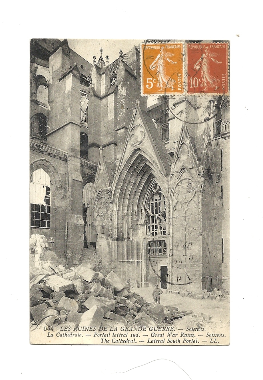 Cp, 02, Soissons, Les Ruines De La Gde Guerre, La Cathédrale, Portail Latéral Sud, Voyagée - Soissons