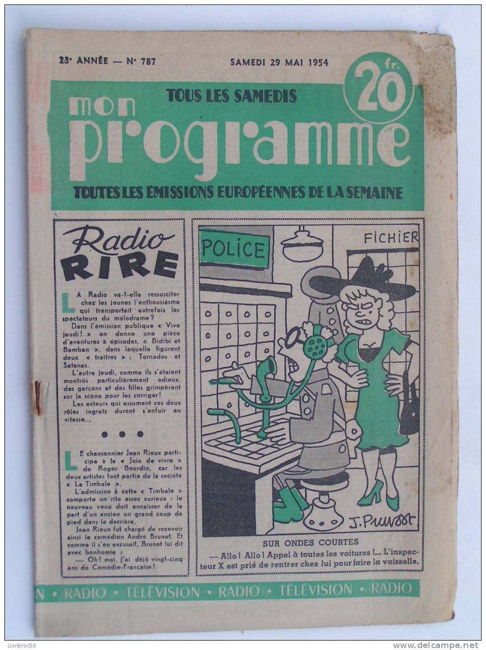 Radio Télévision N° 787 De 1954 - J. PRUVOST; L. RUTH; A.-M. CARRIERE; S. DESMARETS; H. ALEKAN; M. CARIVEN - Magazines