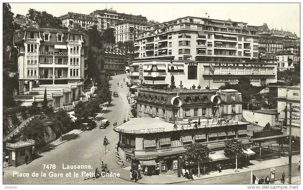 LAUSANNE N° 7478 PLACE DE LA GARE ET LE PETIT CHENE - Lausanne