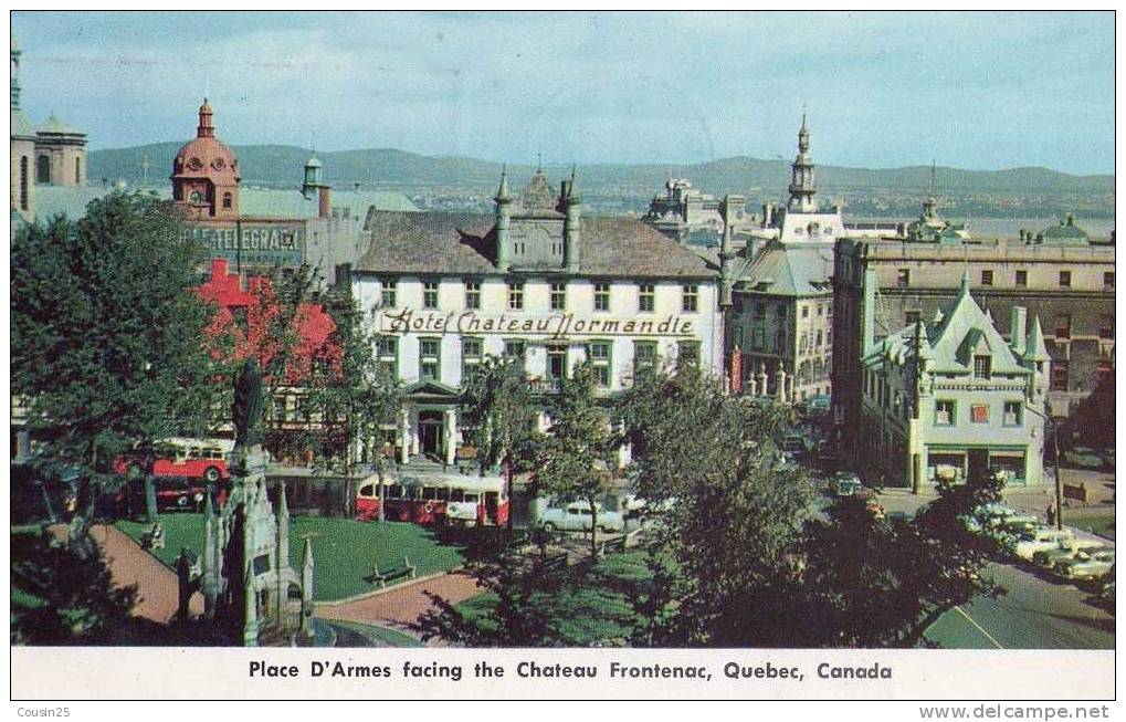CANADA - QUEBEC - Place D'Armes Facing The Chateau Frontenac - Québec - Château Frontenac