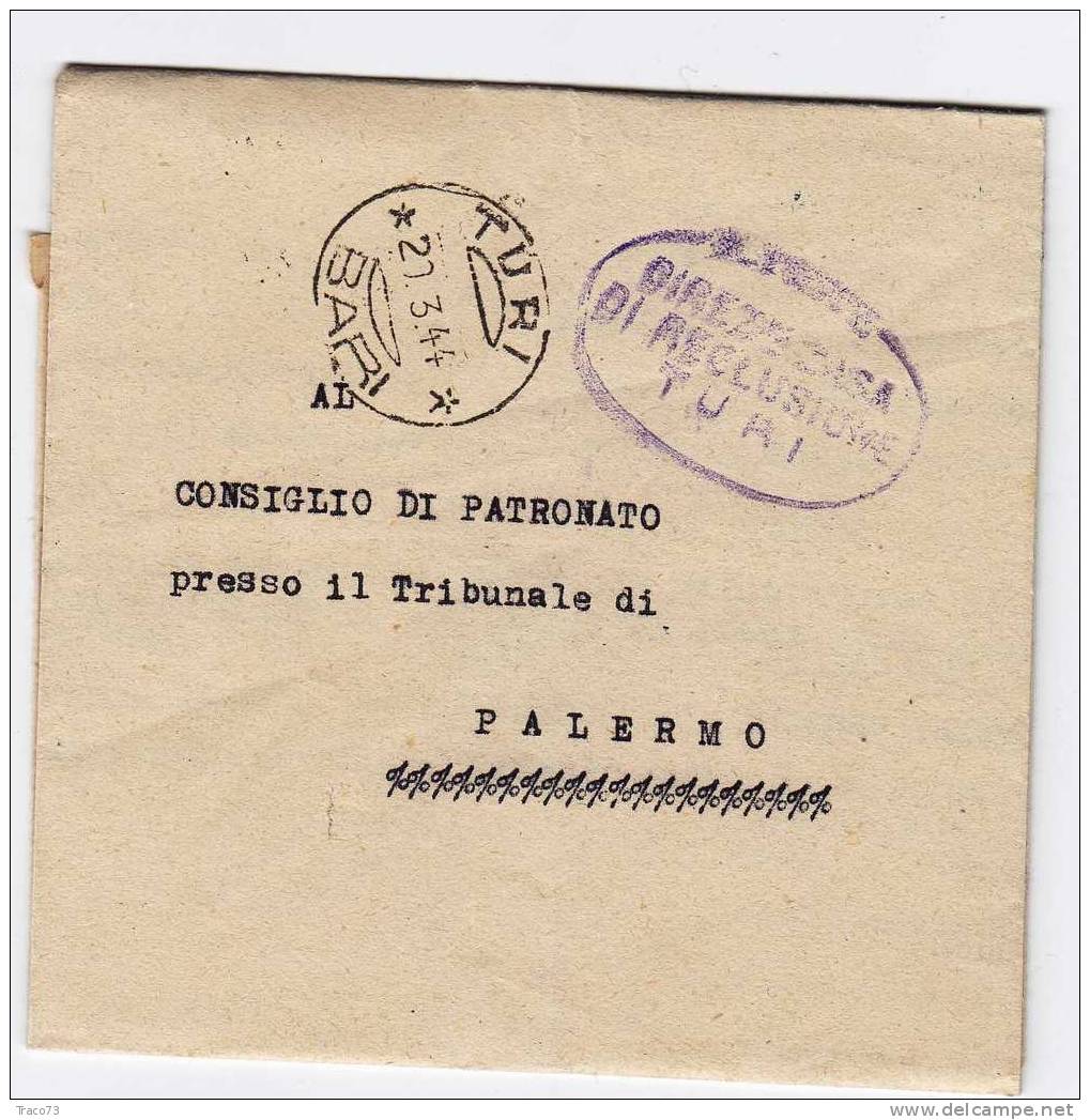 Franchigia  A.C.S. /  Casa Penale Per Minorati Fisici E Psichici Di Turi  (BA) -  Lettera Di Scarcerazione - 27.03.1944 - Franchise