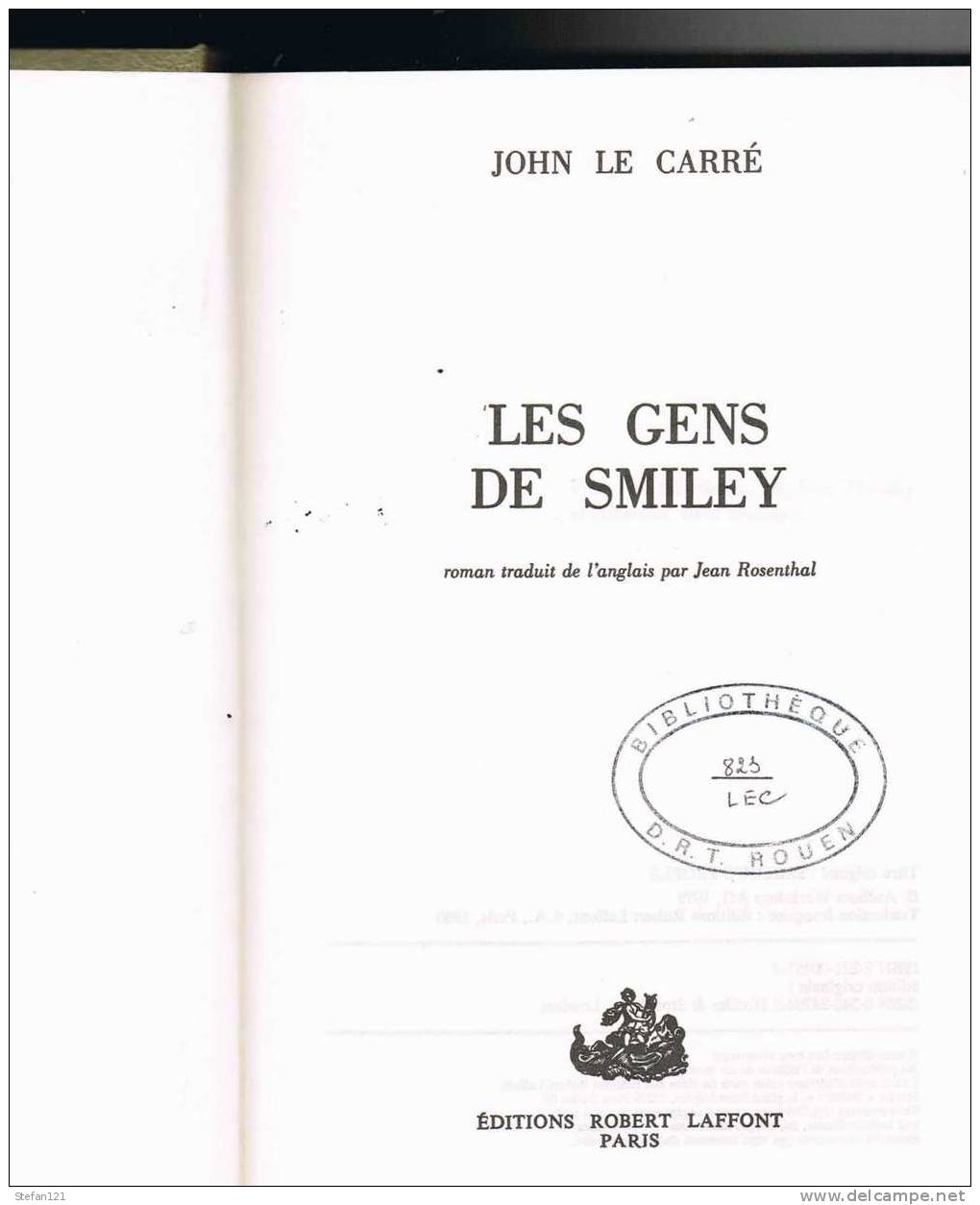 Les Gens De Smiley - John Le Carré - 1980 - Robert Laffont - 380 Pages - 23,5 Cm X 15,5 Cm - Actie