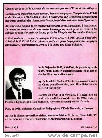 LIVRE NEUF VENDU EN L'ETAT : SUR LES SENTIERS DE L'ECOLE PIERRE LOUTY EDIT LA VEYTIZOU 1989 LIMOGES SAINT PAUL D'EYJEAUX - Limousin