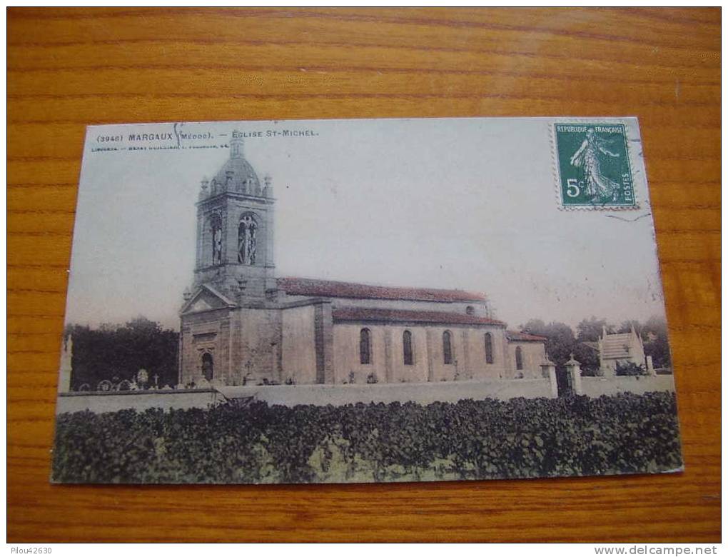 Margaux . Médoc . Eglise St Michel . Cachet Ambulant Le Verdon à Bordeaux 1907 Tarif Imprimé - Margaux