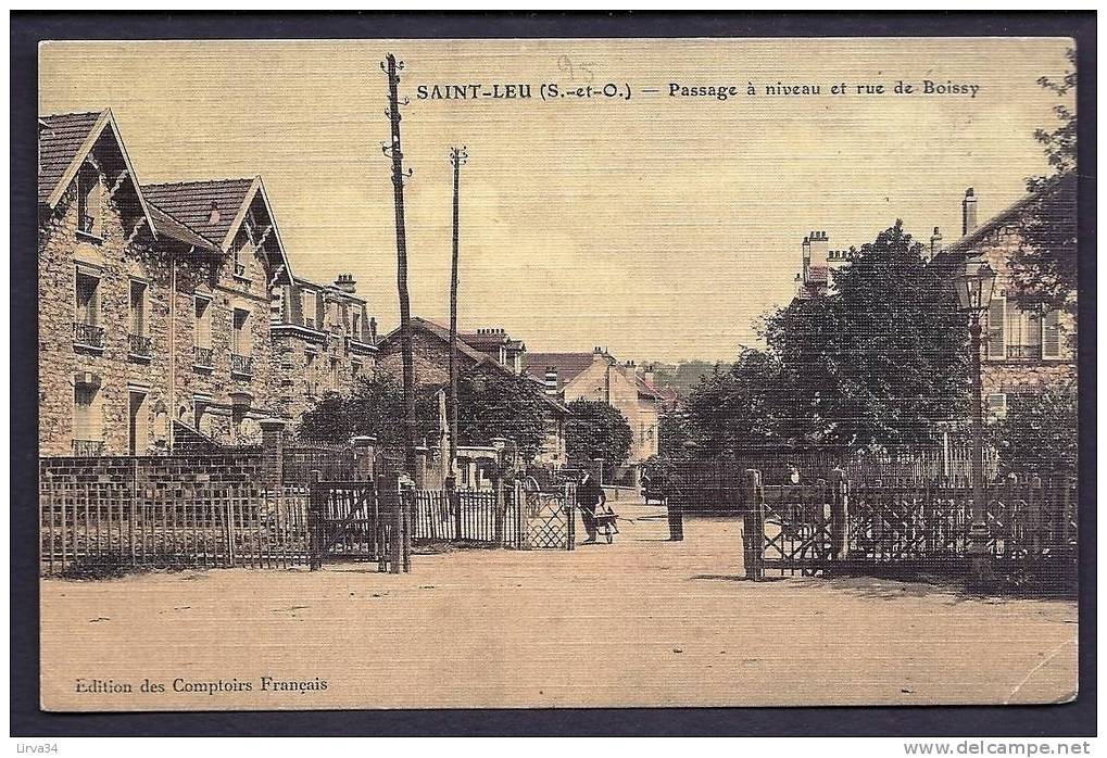 CPA  ANCIENNE- FRANCE- SAINT-LEU (95)- PASSAGE A NIVEAU OUVERT ET RUE DE BOISSY- ANIMATION- FINITION TOILÉE- - Saint Leu La Foret