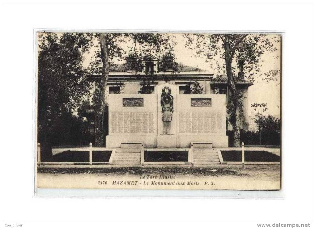 81 MAZAMET Monument Aux Morts, Guerre 1914-18, Ed APA 2176, Tarn Illustré, 1929 - Mazamet