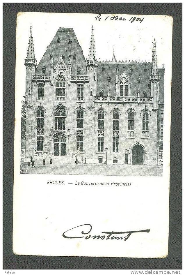O BRUGES  LE GOUVERNEMENT  PROVENCINCIAL   ZEER OUDE POSTKAART  1904 - Brugge