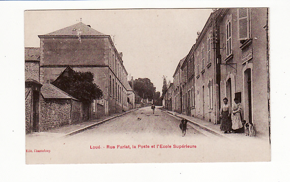 CARTE 1920 LOUE - RUE FARIAT-LA POSTE ET ECOLE SUPERIEURE - Loue