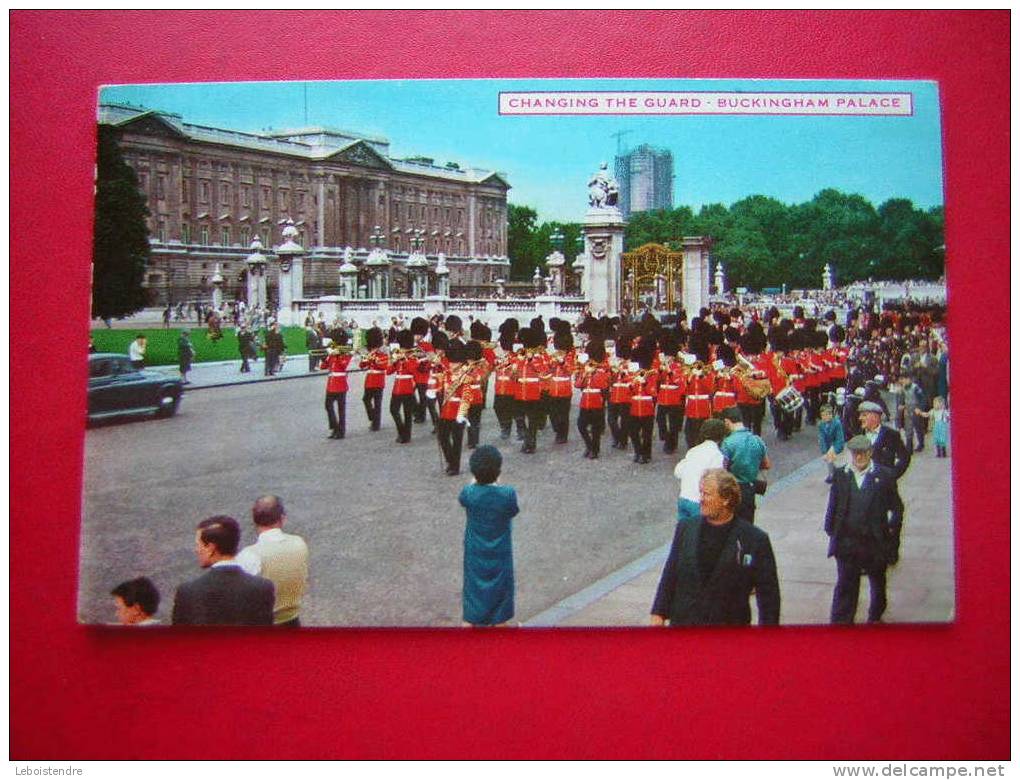 CPSM-ANGLETERRE-CHANGING THE GUARD-BUCKINGHAM PALACE -PHOTO RECTO /VERSO - Buckingham Palace