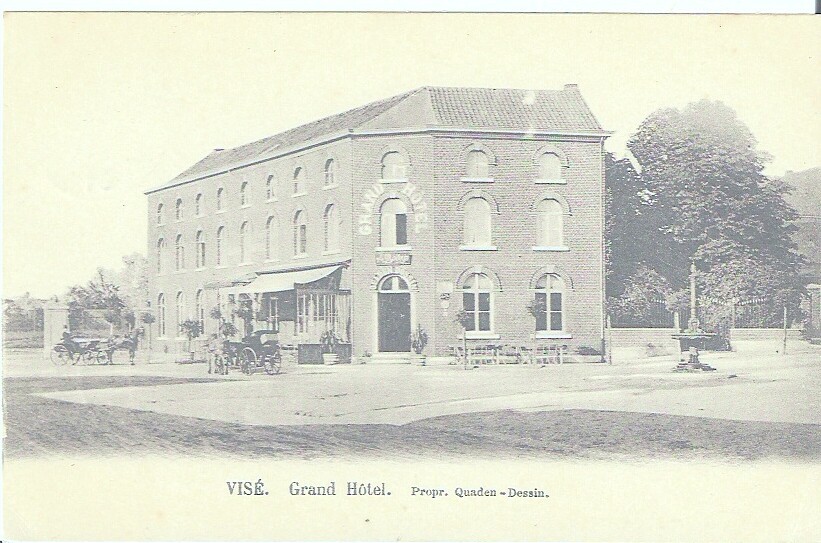 VISÉ -  GRAND HÔTEL   PROPR. QUADEN-DESSIN - Visé