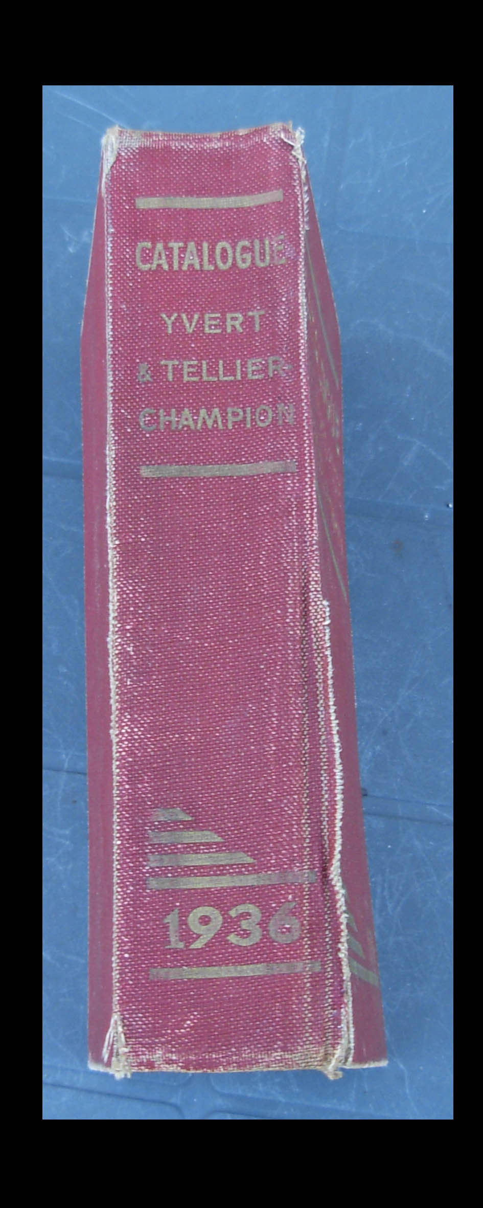 CATALOGUE DE TIMBRE-POSTE - YVERT &TELLIER- CHAMPION 1936 - Andere & Zonder Classificatie