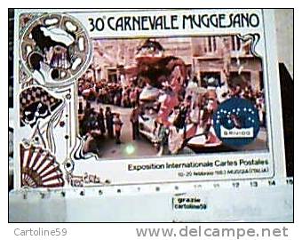 30° CARNEVALE MUGGESANO MUGGIA TRIESTE CARRO BRIVIDO   N1983 CR14439 - Costumi