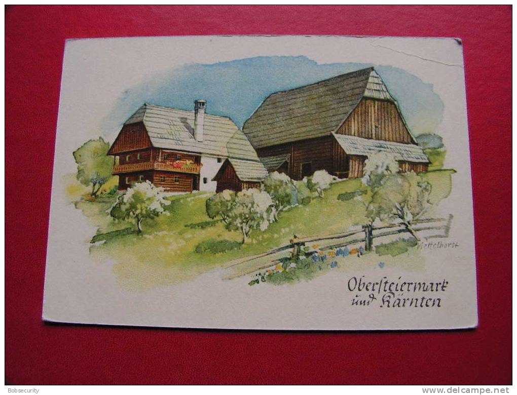 == Deutsche Bauernhöfe  Serie 16 Aquarelle Von R. Nettelhorst Karte 4. Obersteiermark ,Bug Ecke - Farms