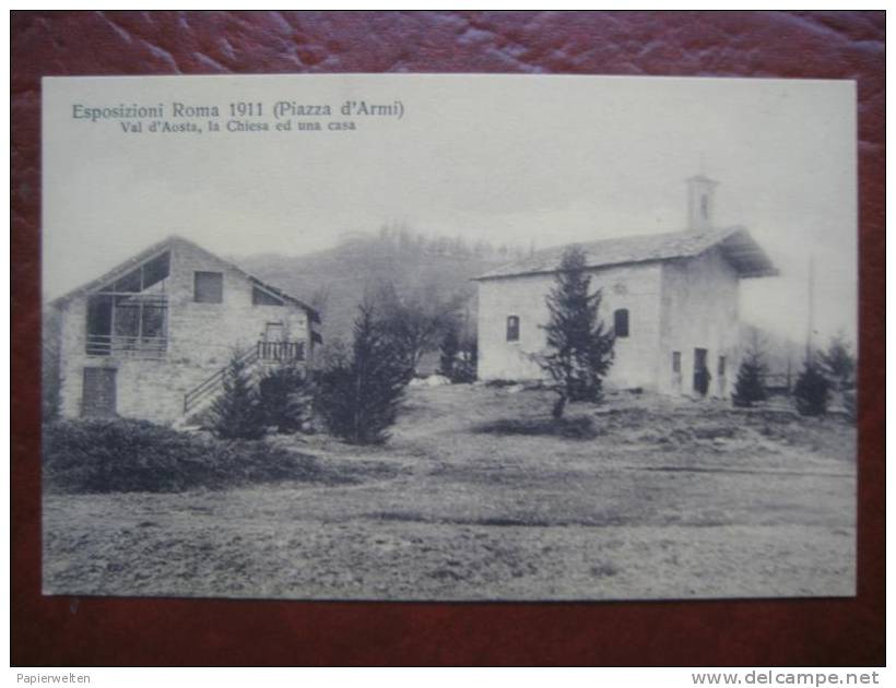 Roma - Esposizioni Roma 1911 (Piazza D´Armi): Val D´Aosta, La Chiesa Ed Una Casa - Expositions