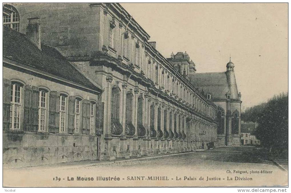 Cp , 55 , SAINT-MIHIEL , Le Palais De Justice , La Division - Saint Mihiel