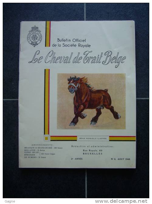 10  Le Cheval De Trait Belge N°8 1948 Photos Concours Odense, Copenhague Pub Gielen Hollogne - 1900 - 1949