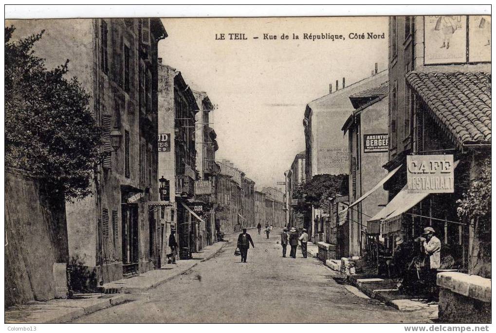 07 LE TEIL RUE DE LA REPUBLIQUE COTE NORD ANIMEE - Le Teil