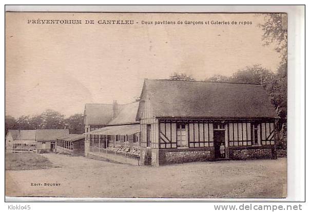 76 PREVENTORIUM DE CANTELEU - Deux Pavillons De Garcons Et Galeries De Repos - édition Buquet - Canteleu