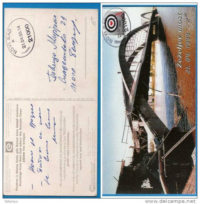 A-42 JUGOSLAVIA NATO BOMBARDA TARGET PONTI  POSTAL CARD INTERESSANTE - Lettres & Documents