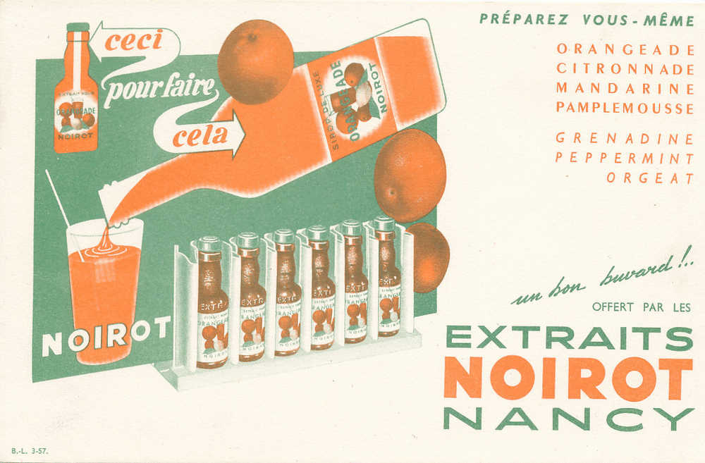 BU 273/ BUVARD     SIROP DE LUXE  EXTRAITS NOIROT  NANCY - Food