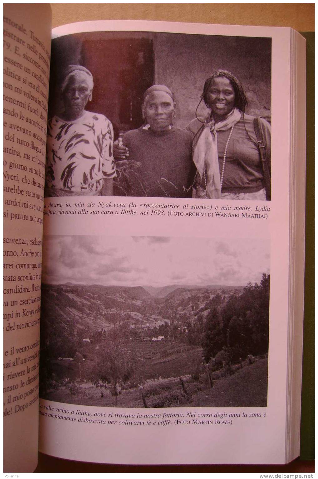 PDC/9 Wangari Maathai SOLO IL VENTO MI PIEGHERA' Sperling & Kupfer 2007/Africa/Kenya - History, Biography, Philosophy
