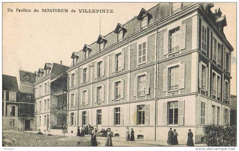 Postal  VILLEPINTE. Seine St. Denis. Sanatorium - Villepinte