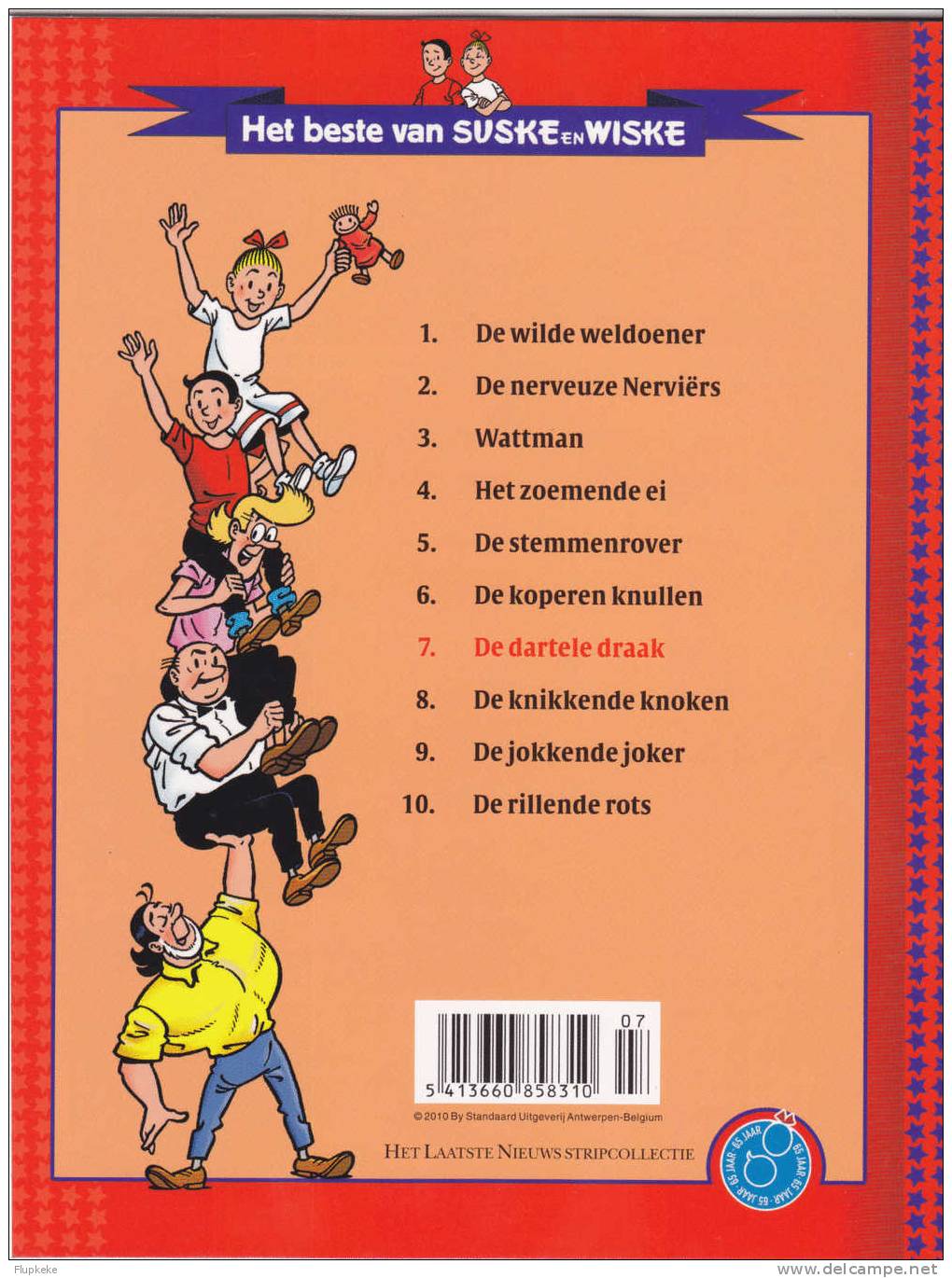 Het Beste Van Suske En Wiske 07 De Dartele Draak Willy Vandersteen Standaard Uitg. Het Laatste Nieuws StripCollectie - Suske & Wiske