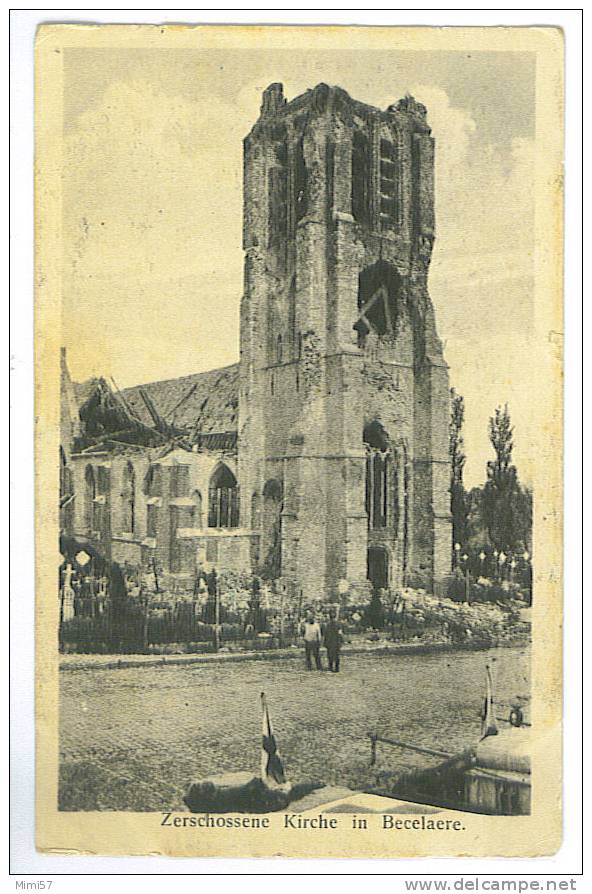 C.P.A. BECELAERE - Zerschossene Kirche In Becelaere - 1918 - Zonnebeke