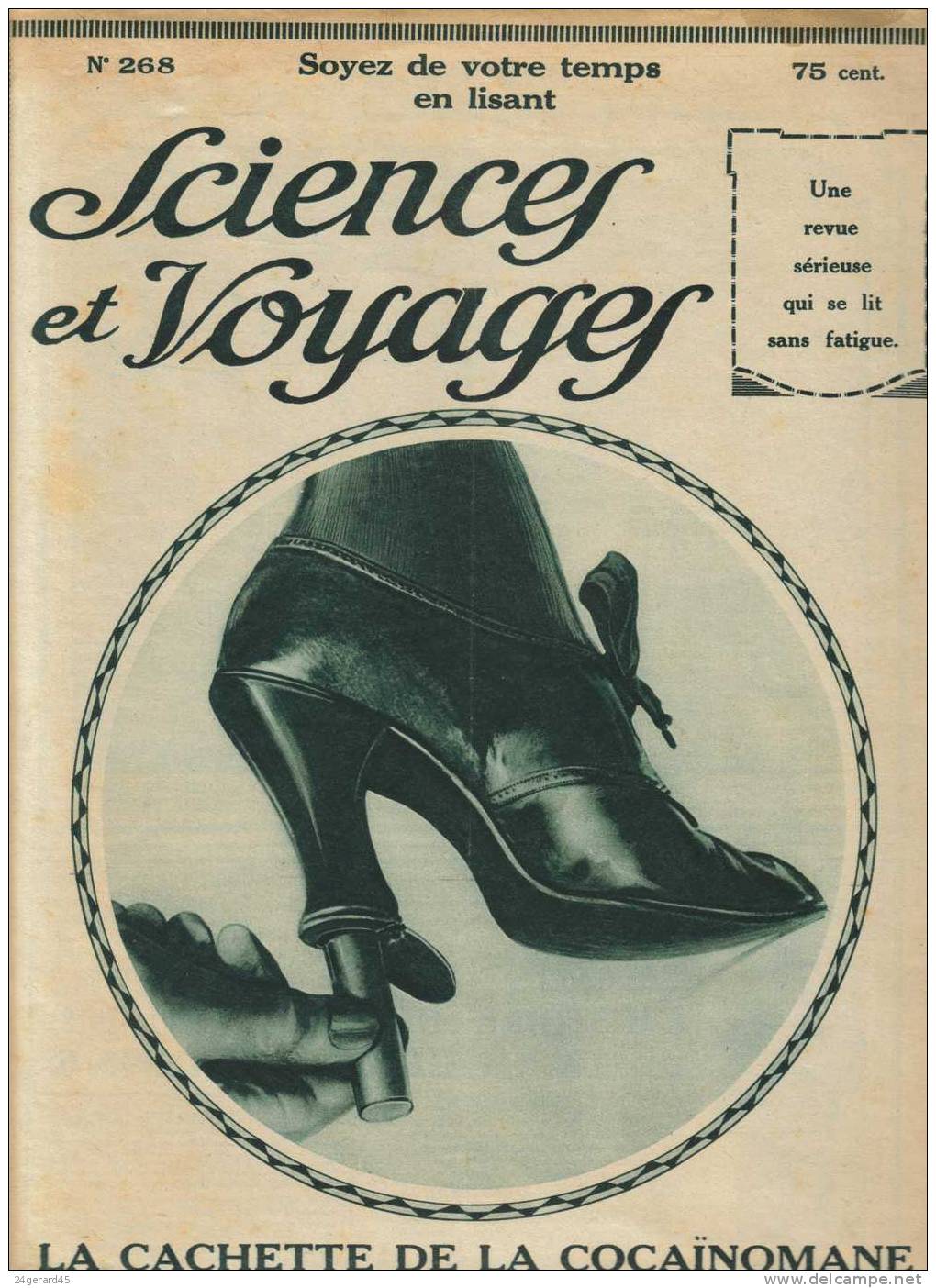 REVUE HEBDOMADAIRE "SCIENCES ET VOYAGES" N° 278 Et 268- Les Progrès De La Science Et Découverte De Notre Civilisation - 1900 - 1949