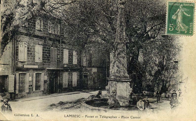 13 - LAMBESC - Postes Et Télégraphes - Place Carnot - Lambesc