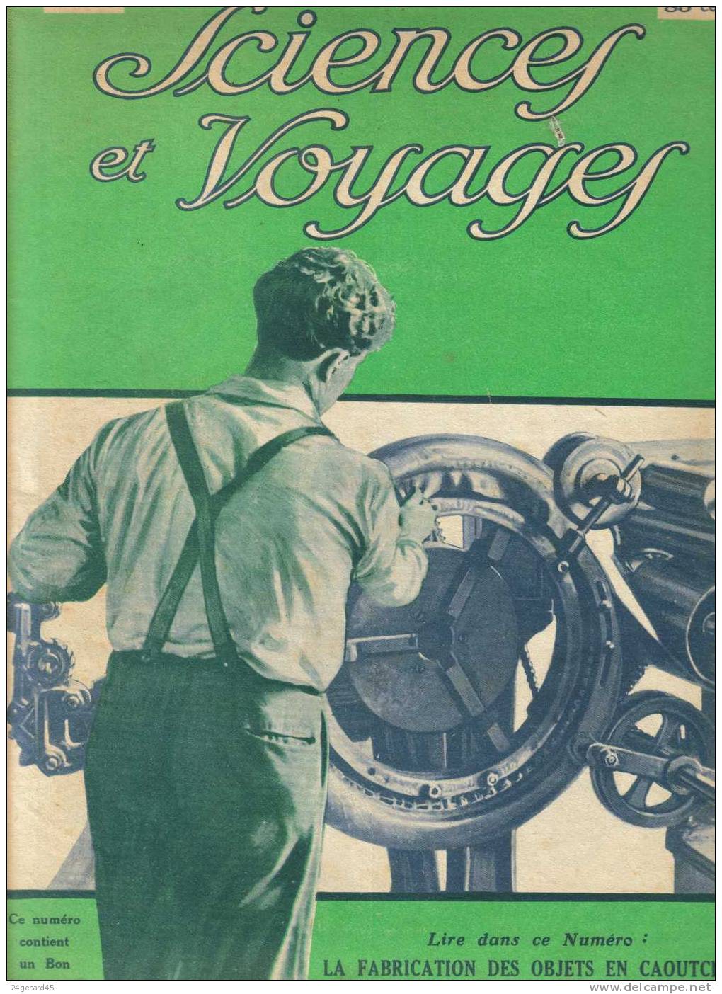 REVUE HEBDOMADAIRE "SCIENCES ET VOYAGES" N° 287 - Les Progrès De La Science Et Découverte De Notre Civilisation - 1900 - 1949