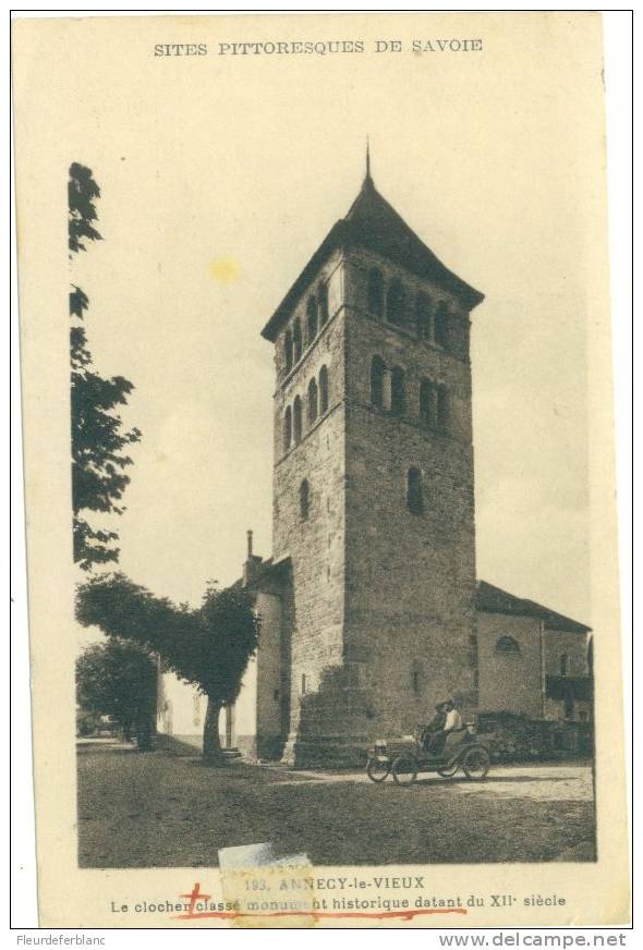ANNECY-le-VIEUX (74) - CPA - Le Clocher Classé Monument Hist. Datant Du XIIème S. ... Vieille Voiture, Tacot - Annecy-le-Vieux