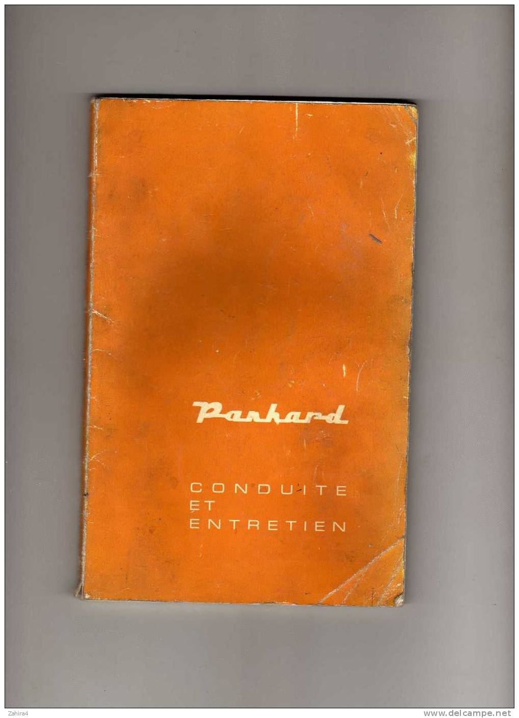 PANHARD  -  Conduite Et Entretien  -  P.L.17  -  PANHARD & LEVASSOR - Paris - - Auto