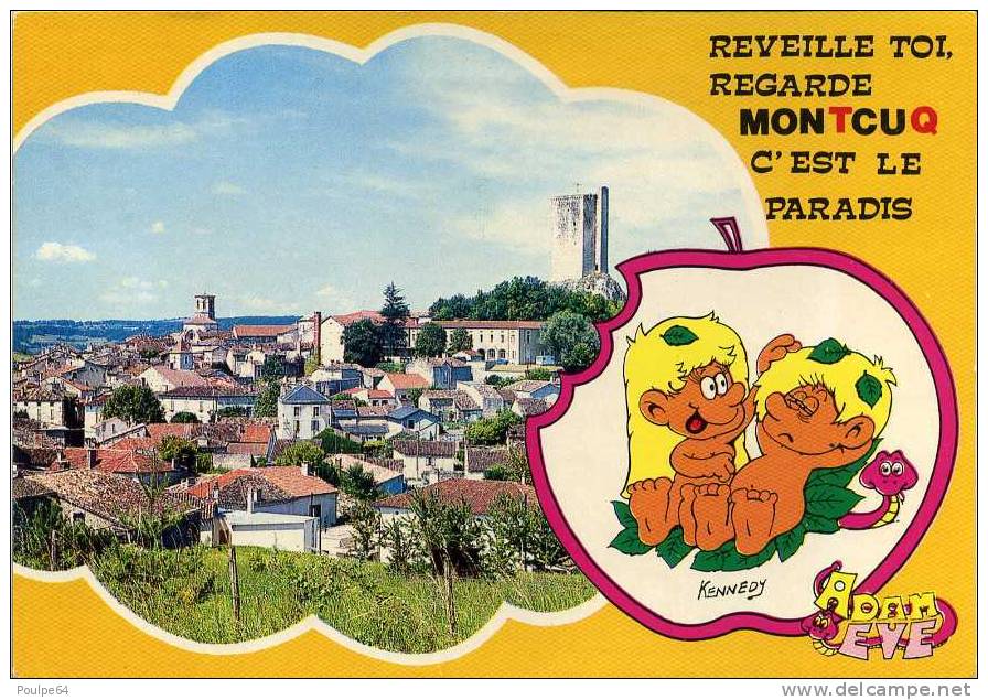 CPM - Reveille Toi, Regarde Montcuq C'est Le Paradis - Montcuq